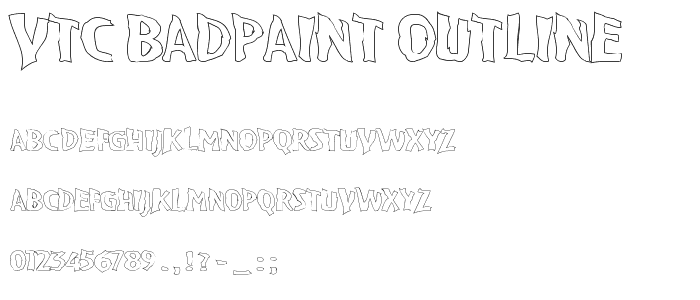 VTC BadPaint Outline font